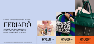 Feriadô, voucher progressivo Adô: R$150 de desconto a partir de R$980, R$300 a partir de R$1.800 e R$500 a partir de R$2.600. Aplicado automaticamente no checkout.
